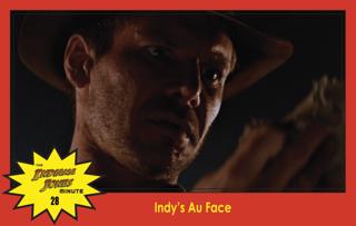 Temple of Doom Minute 28: Indy's Au Face, with Steve Kreuch