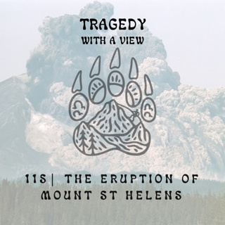 115 | The Eruption of Mount St Helens