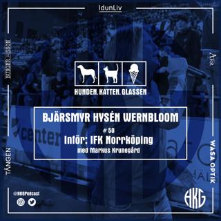 Inför IFK Norrköping feat. Markus Krunegård