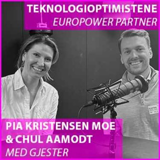 Teknologioptimistene - Med Marte Nielsen, Virksomhetsarkitekt, Hafslund Eco Vannkraft og Daniel Lunder Husøy, Produksjonsplanlegger, Hafslund Eco Vannkraft