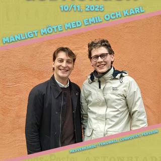 10/11, 2025 - Manligt möte med Emil Lundqvist & Karl Persson