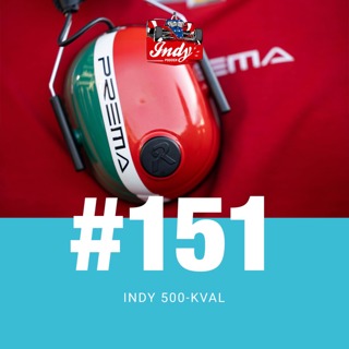 #151: Indy 500-kval