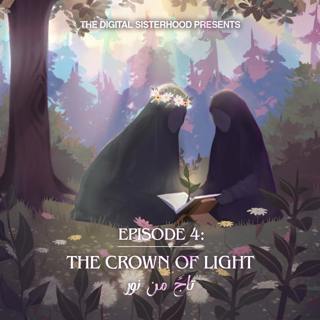 The Crown of Light | تاجٌ من نور