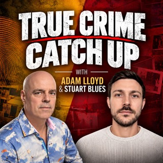 True Crime Catch Up - October 2026
