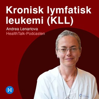 KLL i Norge: – Cellegift? «Ingen bør få det» | Andrea Lenartova, Oslo universitetssykehus