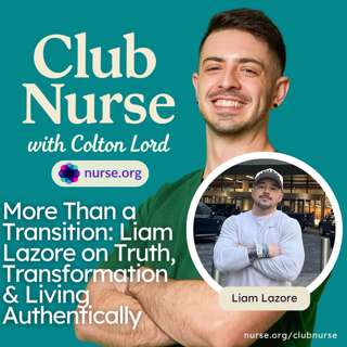 More Than a Transition: Liam Lazore on Truth, Transformation & Living Authentically (With Colton Lord)