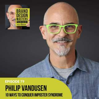 Philip VanDusen - 10 Ways to Conquer Impostor Syndrome