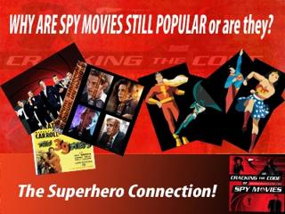 Why Are Spy Movies Still Popular? The Superhero Connection!