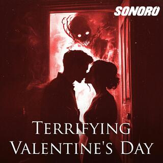 Terrifying Valentine's Day