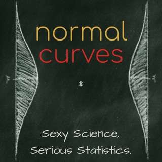 Normal Curves: Sexy Science, Serious Statistics