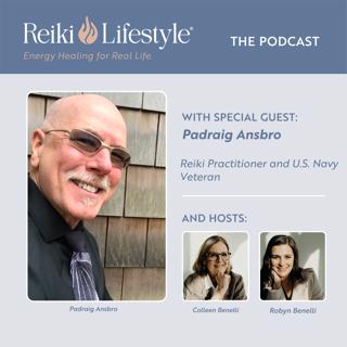 Reiki, Hypnotherapy, and Veteran Support with Padraig Ansbro