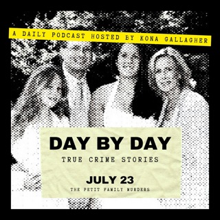 July 23 - The Petit Family Murders