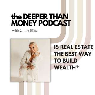 Is Real Estate The Best Way To Build Wealth?