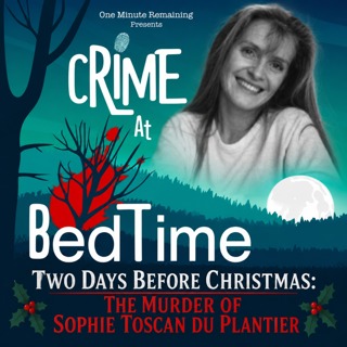 Two Days Before Christmas: The Murder of Sophie Toscan du Plantier
