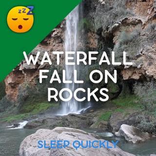 😴💧🎵 WATERFALL Fall on Rocks with MUSIC for SLEEP