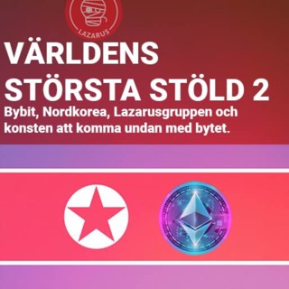 Världens största stöld (del 2 av 2)