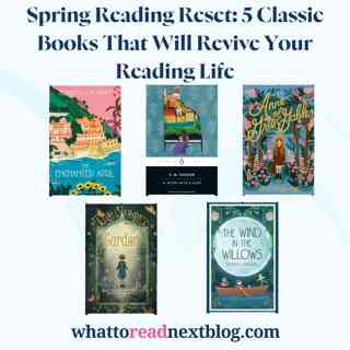 These Classic Books Will Transform Your Spring Reading—And Your Mood