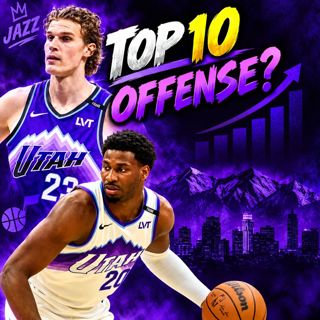 HESITATION: Utah Jazz Top 7 Offense HYPE With Lauri Markkanen and Keyonte George Gets QUESTIONED