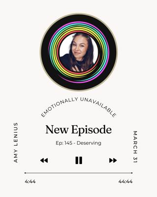 Episode 145: Deserving