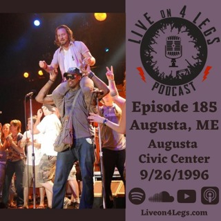 Episode 185: Augusta, ME - 9/26/1996