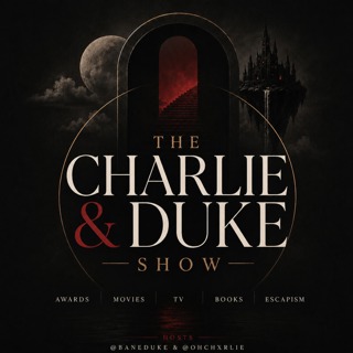 Introducing The Charlie & Duke Show, Plans for Summer + Rest of 2026!