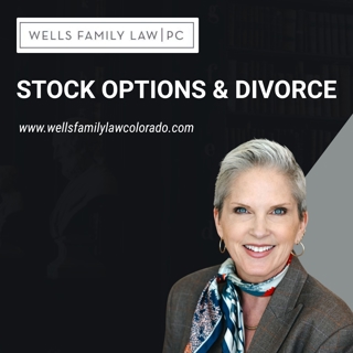 Navigating Stock Options and Executive Compensation in Colorado Divorce