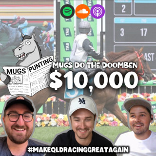 Mugs Doomben $10,000