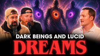 EP: 436 Dark Entities, Lucid Dreams & Psilocybin with Paul Risse *members only trailer