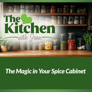 5/21/26: The Magic in Your Spice Cabinet