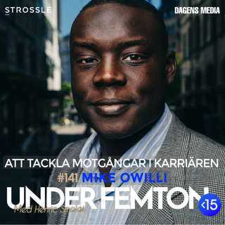 #141 Att tackla motgångar i karriären - Mike Owilli