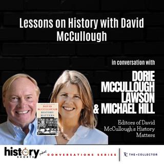 Why History Matters, with David McCullough