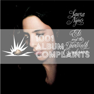 The Story Behind: Laura Nyro - Eli and the Thirteenth Confession, Ep. 278