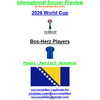 2026 FIFA World Cup – Bosnia-Herzegovina Players – Part 2 of 2