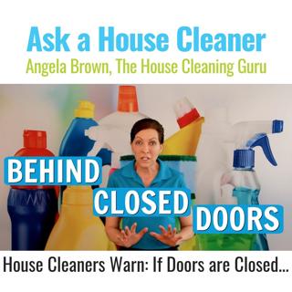 Behind Closed Doors - House Cleaners Squirm