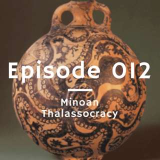 012 - Minoan Thalassocracy