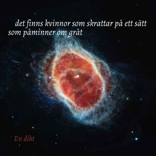 Det finns kvinnor som skrattar på ett sätt som påminner om gråt
