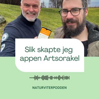 — Slik skapte jeg appen Artsorakel