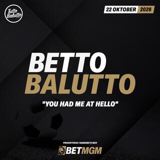 Betto Balutto - 22 oktober 2026
