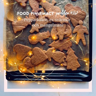 261. Pepparkakor, ex-svärmor och mangelmani
