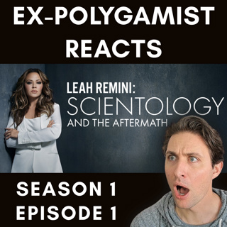 Reacting to Scientology and the Aftermath | LDS & FLDS Similarities