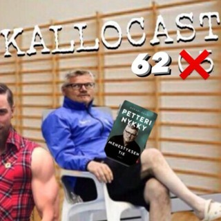 63. KalloCast: Nykyn terveiset Johanssonille: "Saa itse ilmoittaa jos on kiinnostunut"