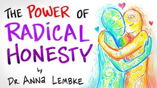 The Power of Radical Honesty - Dr. Anna Lembke | After Skool