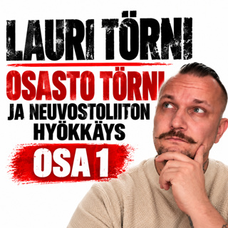 LAURI TÖRNI OSA 1– Mannerheim-ristin ritarista Waffen-SS:n kautta pakomatkalle Amerikkaan