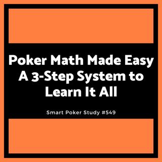 Struggling With Poker Math? Try This Simple Guide! #549