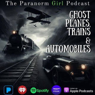 Ghost Planes, Trains & Automobiles