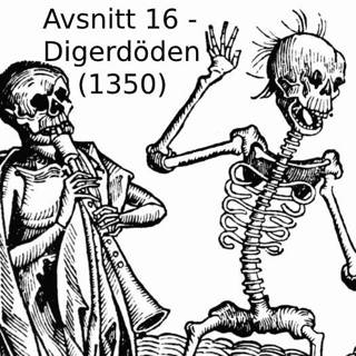 16. Digerdöden (1350)