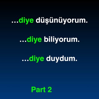 "diye" in Turkish | Part 2