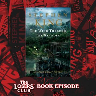 The Dark Tower: The Wind Through the Keyhole