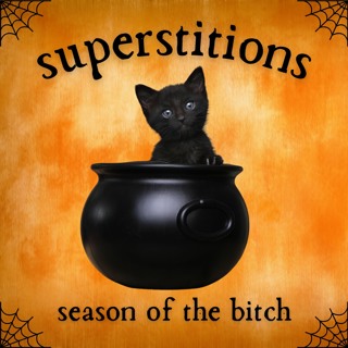 Episode 197: Superstitions