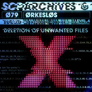 SCP-7579: "Ø is for "Ørkesløs"